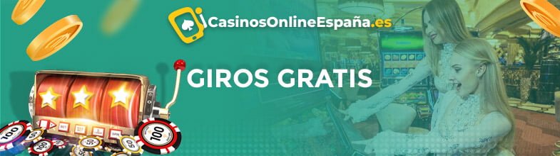 Giros gratis