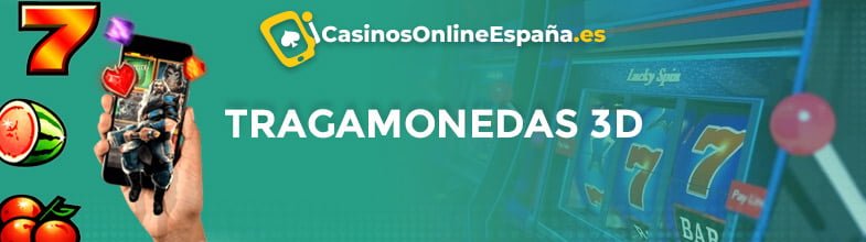 tragamonedas 3d