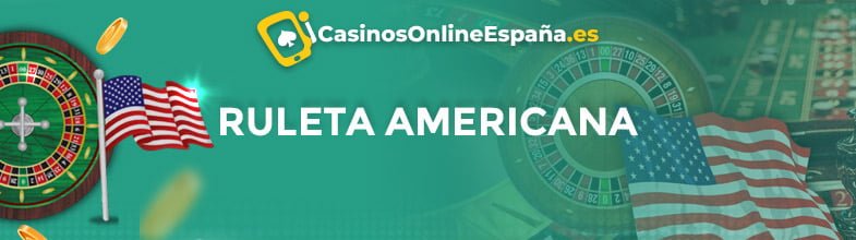 ruleta americana