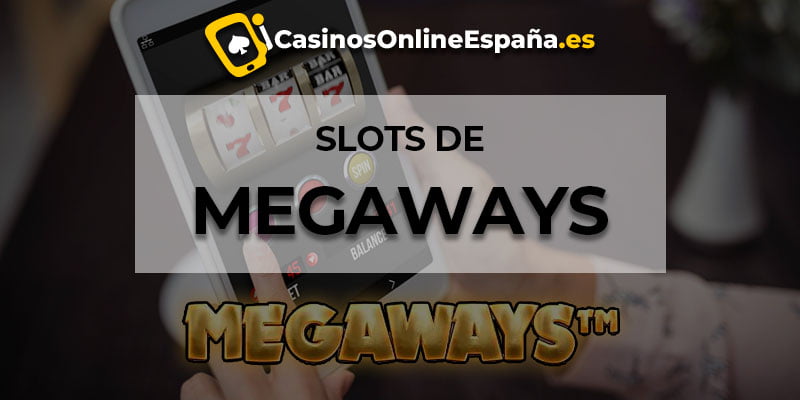 Slots de megaways